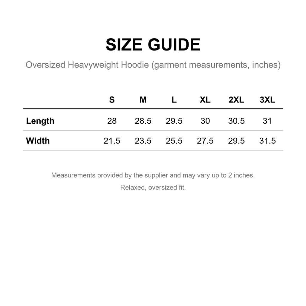 Size guide, oversized heavyweight hoodie, garment measurements in inches